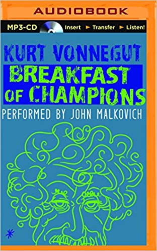 Kurt Vonnegut – Breakfast of Champions Audiobook